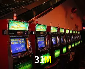 31M Slots